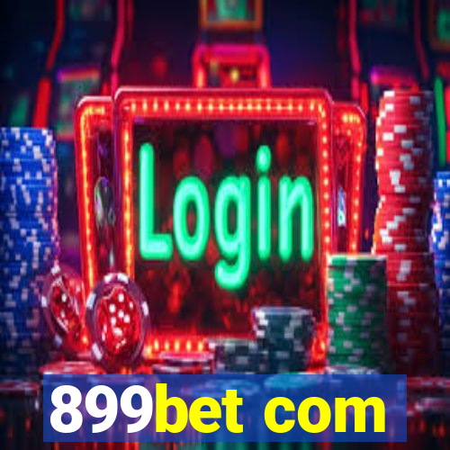 899bet com